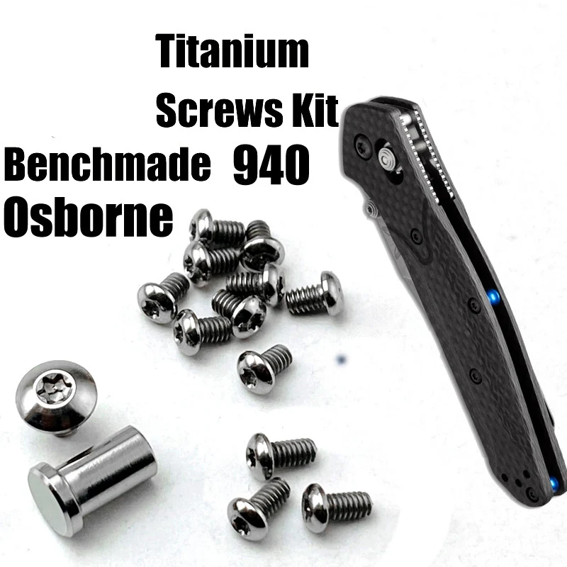 3 Colors Custom Titanium Full Set of Knife Handle Screws Kit Spindle Back Clip Nail For Genuine Benchmade 940 Osborne Knives DIY