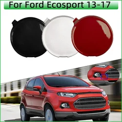 For Ford Ecosport 2013 2014 2015 2016 2017 Auto Part Front Bumper Towing Hook Eye Cover Lid Tow Hook Trailer Cap Hood Garnish
