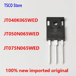1-10piece  JT040K065WED  JT050N065WED  JT075N065WED  Original 650V IGBT