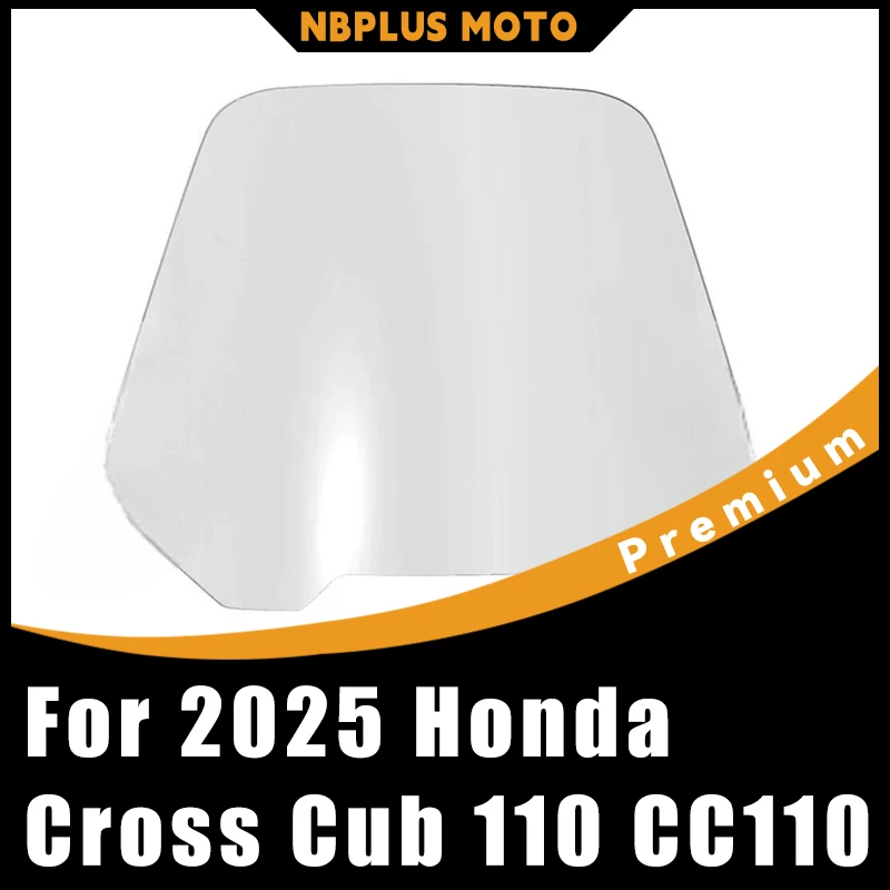 

【Premium】 For 2025 Honda Cross Cub 110 CC110 Special Modified Windshield Front Windscreen Glass