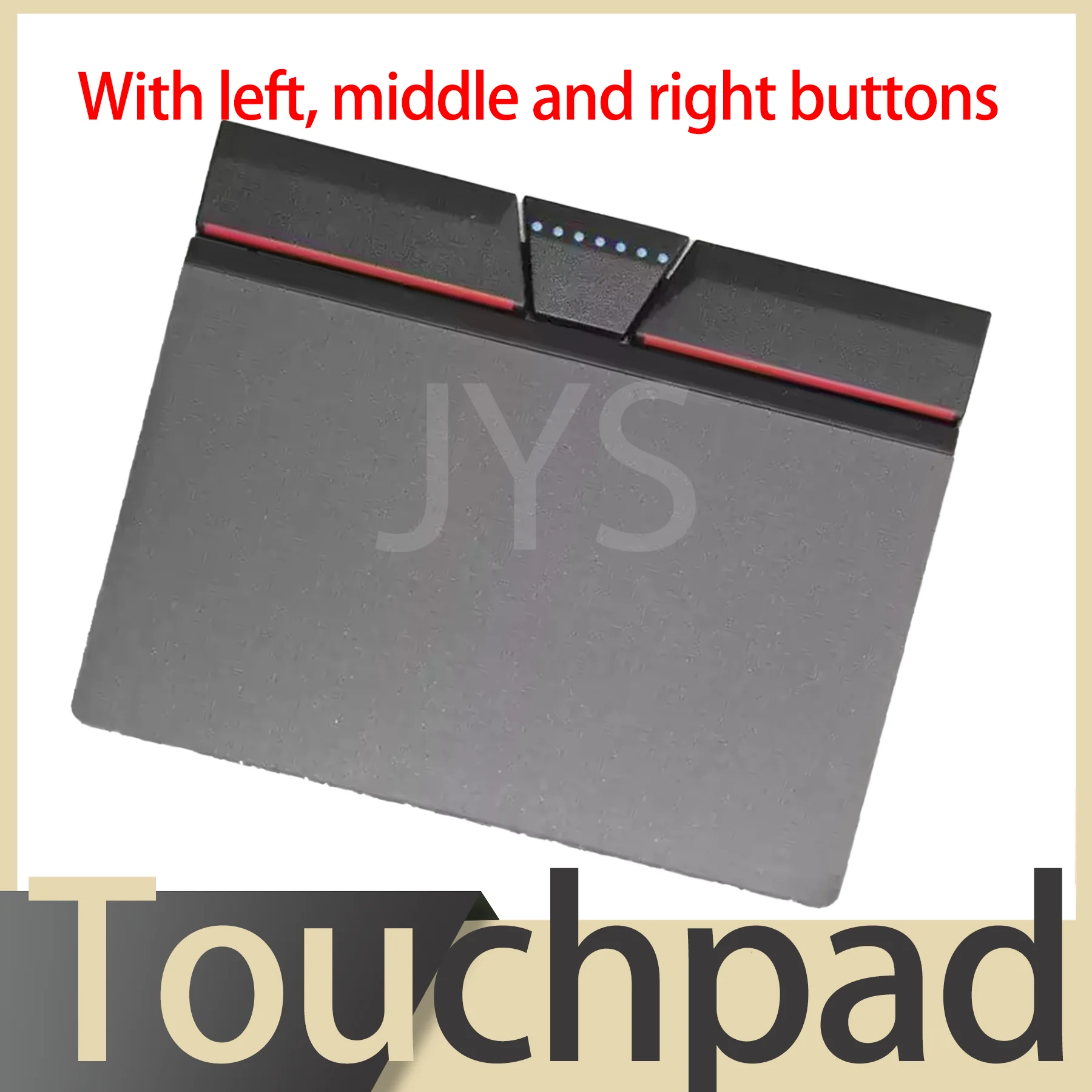 Suitable for Lenovo ThinkPad T440 T450 T460 T440S T440P T450S E450 E450C E460 E465 L440 Notebook computer touchpad With button