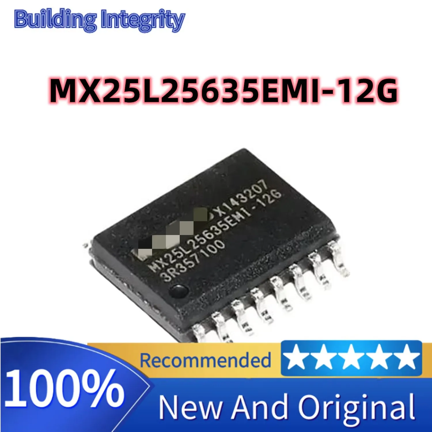 MX25L25635EMI-12G MX25L25635EMI-12 MX25L25635EMI MX25L25635EM MX25L25635E MX25L25635 MX25L MX25 IC Chip SOP-16