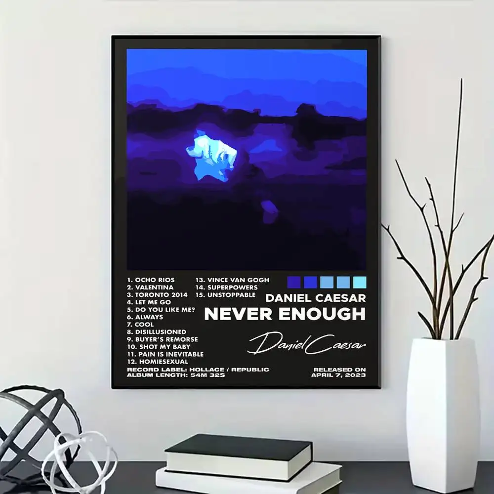 Daniel Caesar Never Enough Poster for Modern Decor in Home Offices, Bedrooms, Living Rooms, Kitchens, Bathrooms.