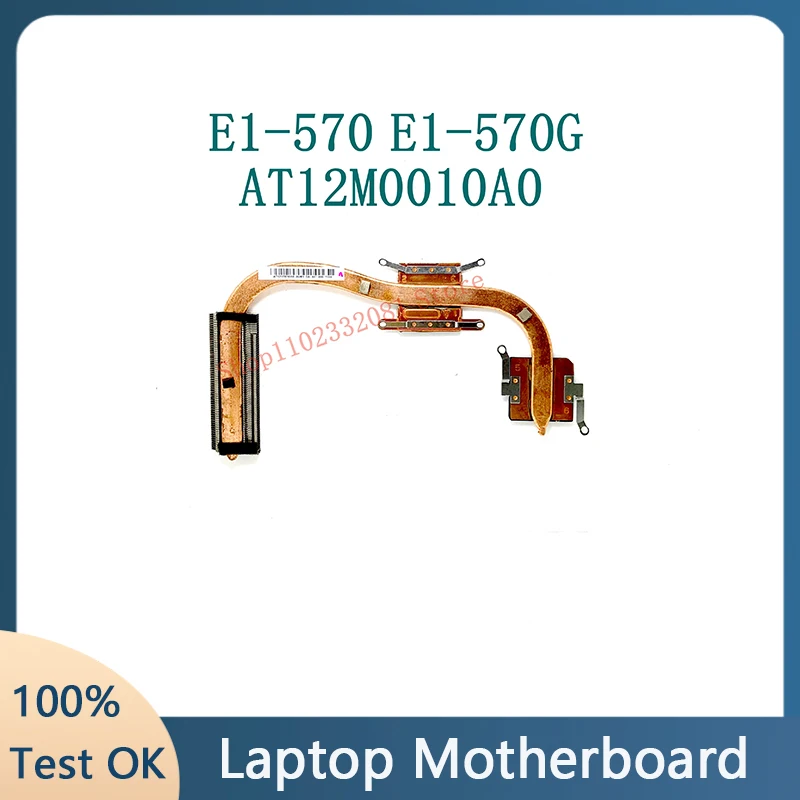 Alta qualidade original at12m0010a0 para acer aspire E1-570 E1-570G portátil dissipador de calor refrigeração 100% trabalho completo bem