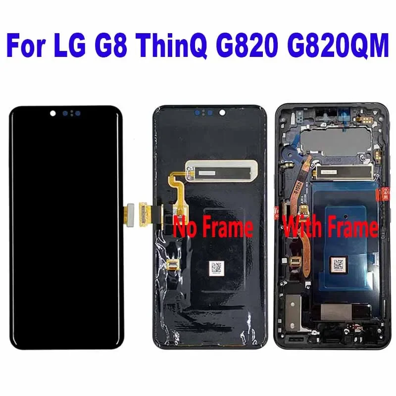 For LG G8 ThinQ G820 G820V G820N G820QM G820UMB G820UM0 G820UM1 G820UM G820QM7 LCD Display Touch Screen Digitizer Assembly