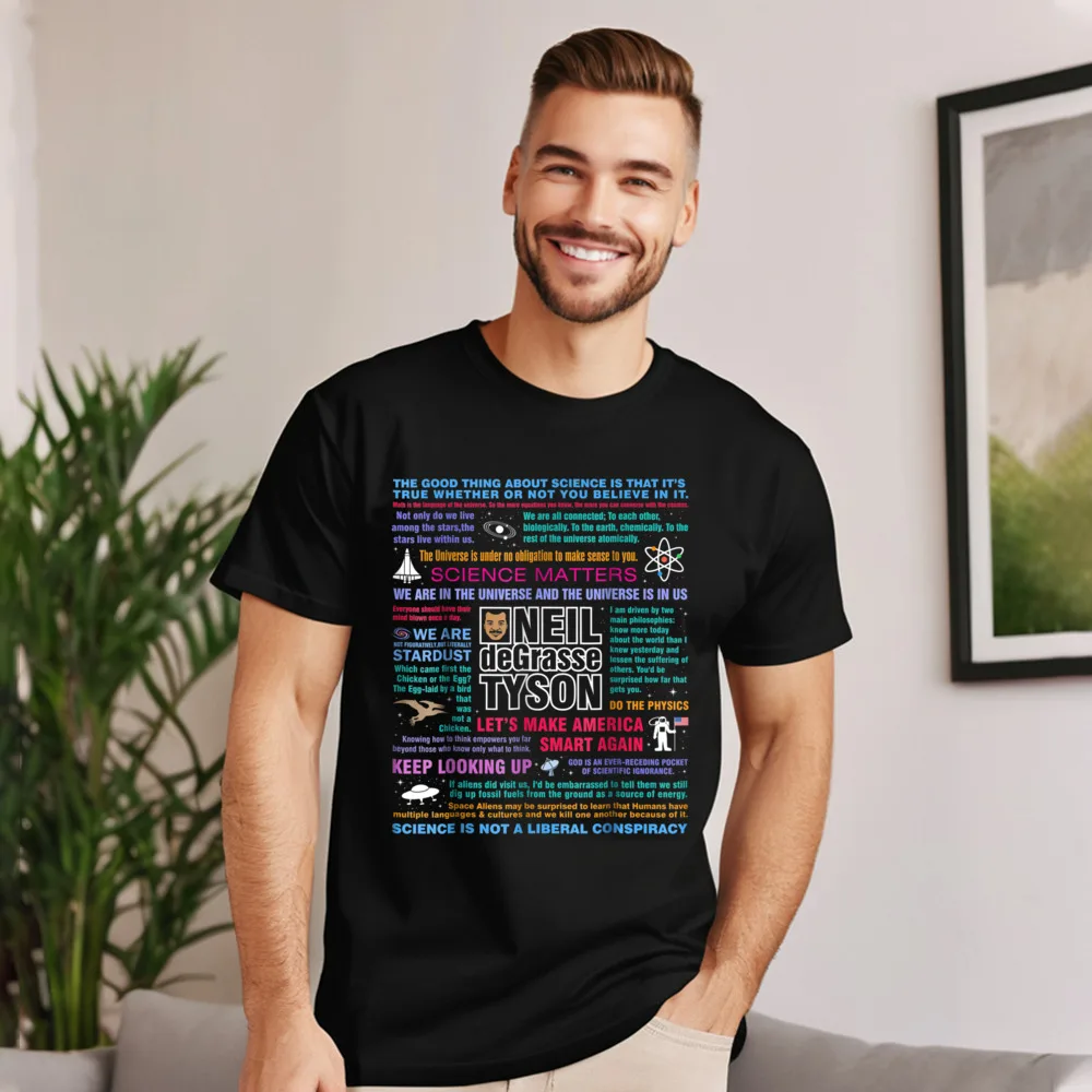 Normal Neil deGrasse Tyson NDT Quotes Tshirts Grandpa Funky Labor Day Crew Neck All Cotton Short Sleeve Tshirts Tops Shirts