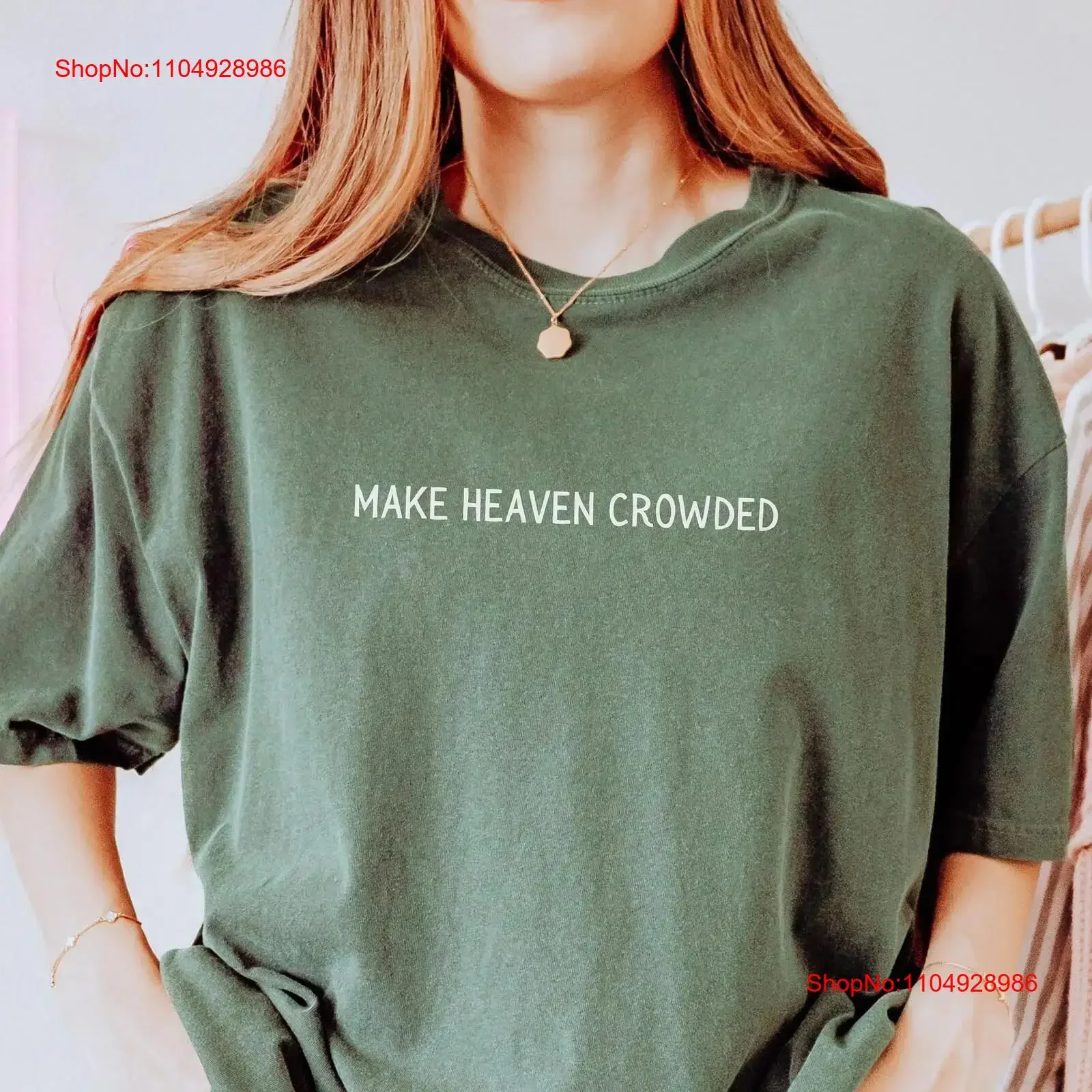 Make Heaven Crowded T Shirt Christian Boho Cute Clothes Church Jesus vintage Washed Stretched Soft Top For Everyday Wear Casual