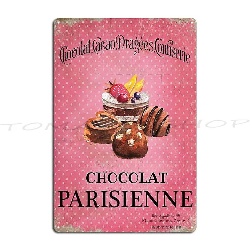 Chocolat Parisienne Metal Plaque Garage Club Bar Rusty Club Customize Tin Sign Poster