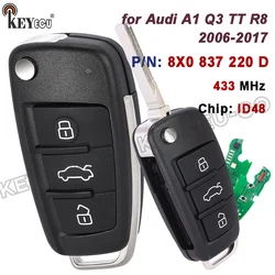 KEYECU 433MHz ID48 Chip 8X0 837 220 D 8X0837220D for Audi A1 Q3 TT R8 2006-2017 Replacement Flip Remote Key Fob 3 Buttons