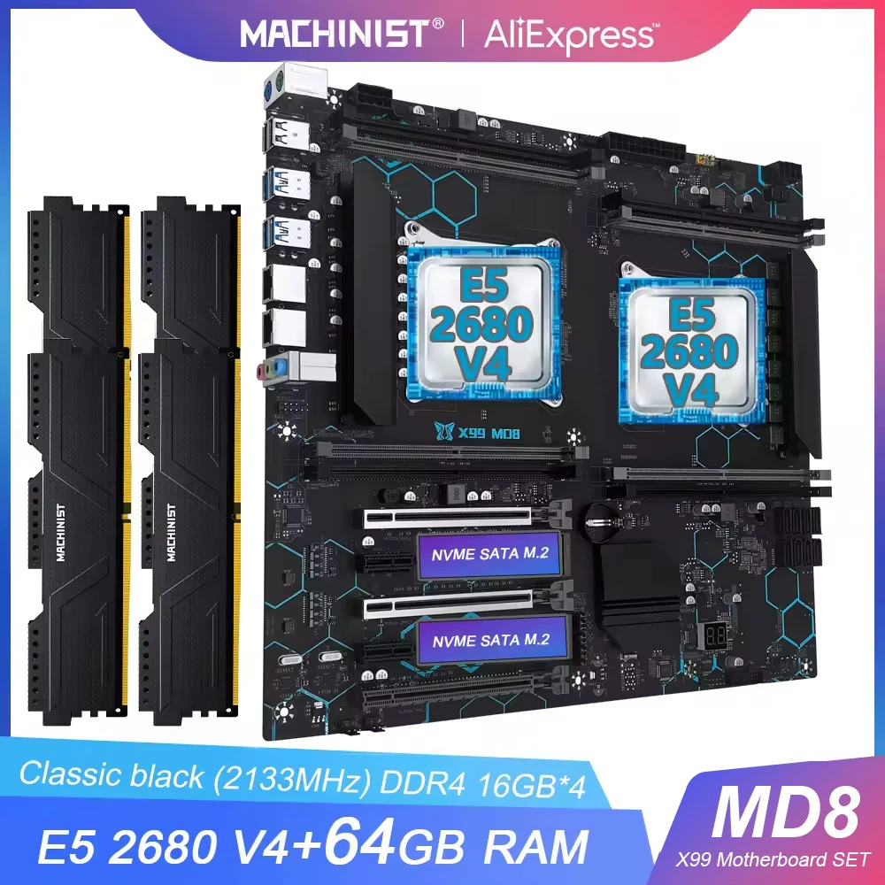 

MACHINIST X99 MD8 Dual CPUMotherboard Combo choose LGA 2011-3 Xeon E5 2680 V4 Dual CPU and DDR4 4*16GB RAM Memory E-ATX 8 Slots