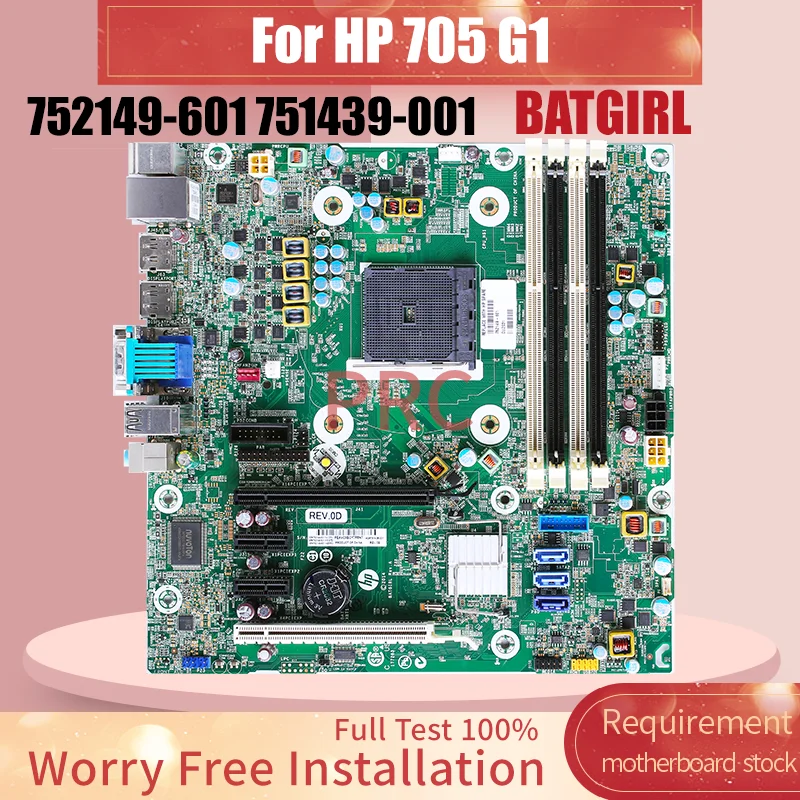 

For HP 705 G1 Desktop Host Board BATGIRL 752149-601 751439-001 Computer Motherboard Full Tested