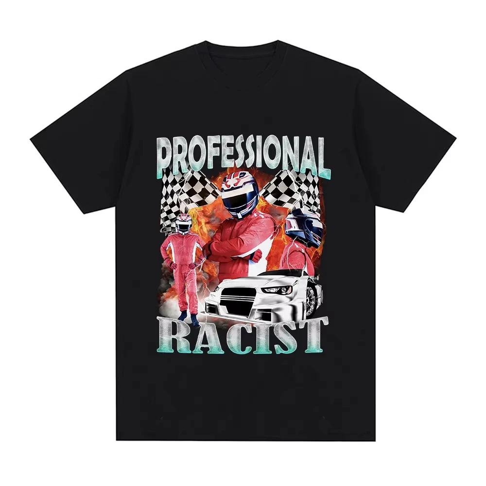 Funny Racing Meme Vintage Professional Racer Graphic T Shirt Men's Fashion Casual Short Sleeves Streetwear Tee Shirt 10