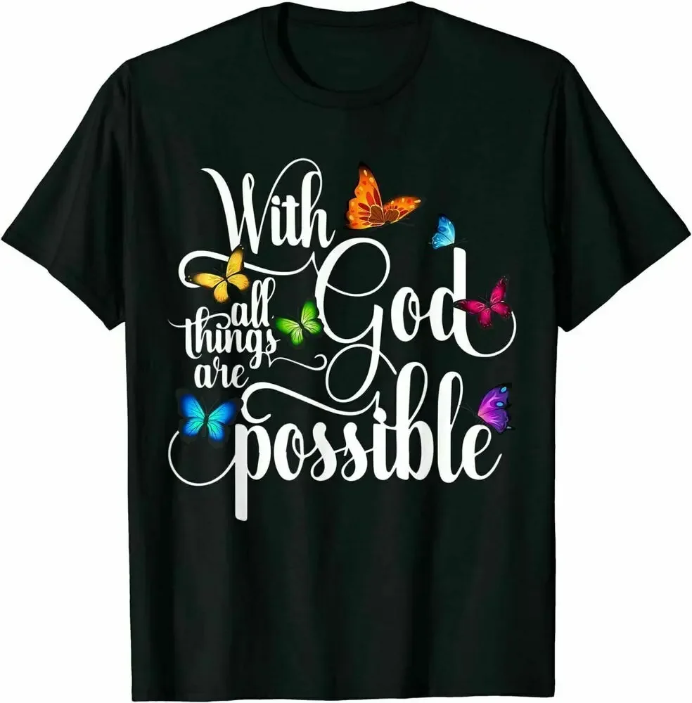 

With God All Things Are Possible Colorful T-Shirt Funny Gift For Men Y2K tops Unisex Summer Short Sve