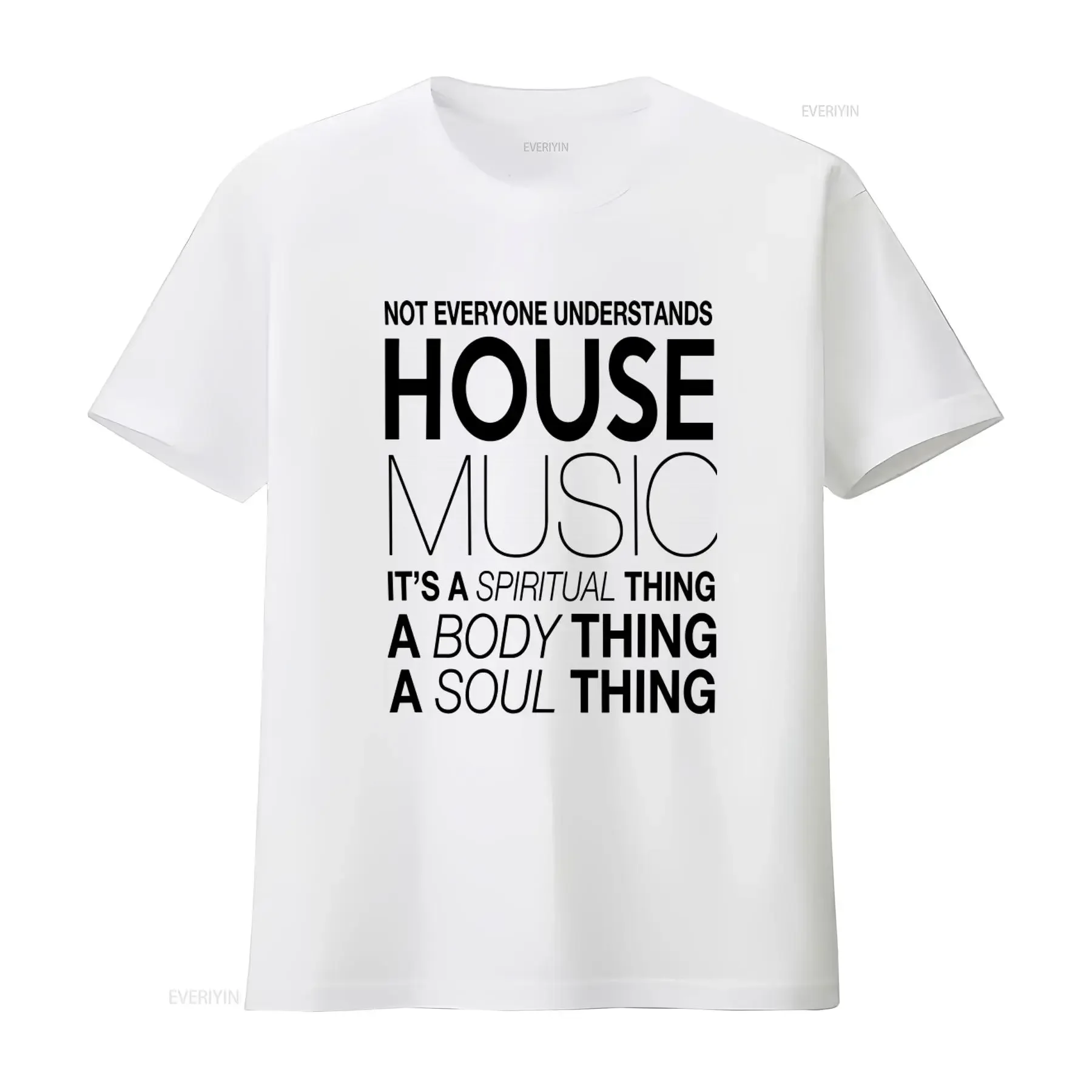 T-shirt House Music Dj Not Everyone Understands T Shirt Technics 1200 Is A Spiritual Body Soul Thing vintage lavé confortable