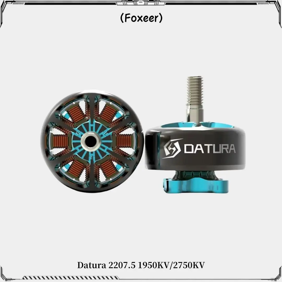 FOXEER DATURA 2207.5 2750KV 4S 1950KV 6S Brushless Motor With Aluminum Alloy Hollow Shaft  for RC FPV Drone