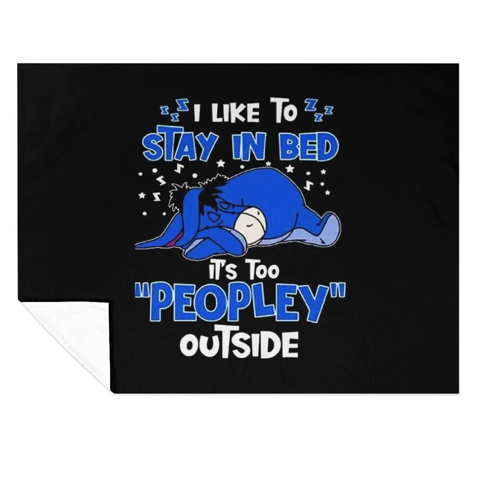 

I Like To Stay In Bed Eeyore Throw Blanket Thermal Furrys Sleeping Bag halloween Blankets