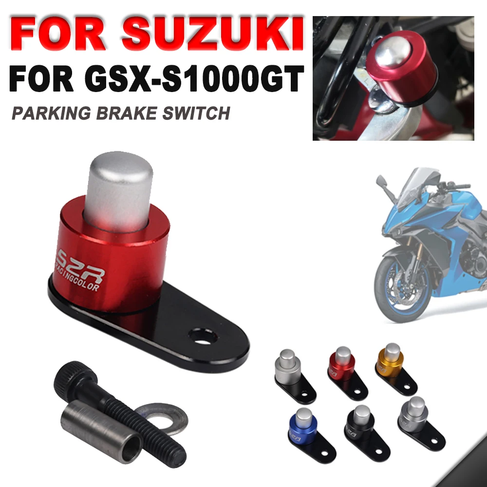

For SUZUKI GSX-S1000GT GSX-S1000 GT GSX-S GSXS 1000GT Motorcycle Accessories Parking Brake Switch Control Lock Clutch Lever