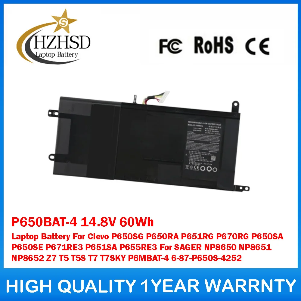 

P650BAT-4 14.8V 60Wh Laptop Battery For Clevo P650SG P650RA P651RG P670RG P650SA P650SE P671RE3 P651SA P655RE3 For SAGER NP8650