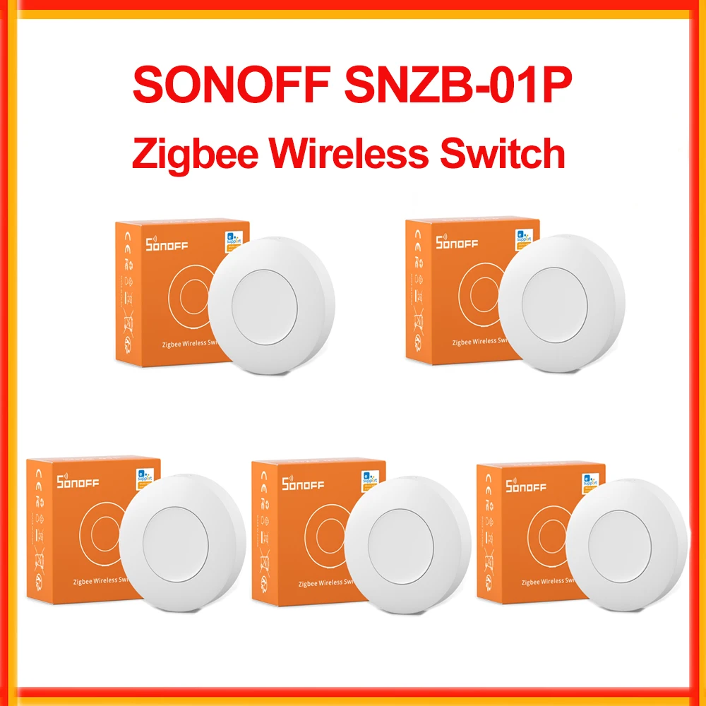 SONOFF SNZB-01P Zigbee Wireless Smart Switch Smart Home Automation Module Zigbee Anystick Smart Button Switch Need Zigbee Hub