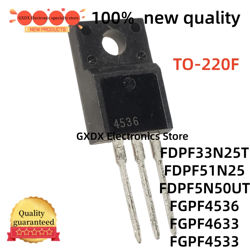 10-20-30 piezas 100% nuevas FDPF5N50UT FDPF51N25 FGPF4633 TO220F FGPF4536 FGPF4533 FDPF33N25T TO-220F en stock