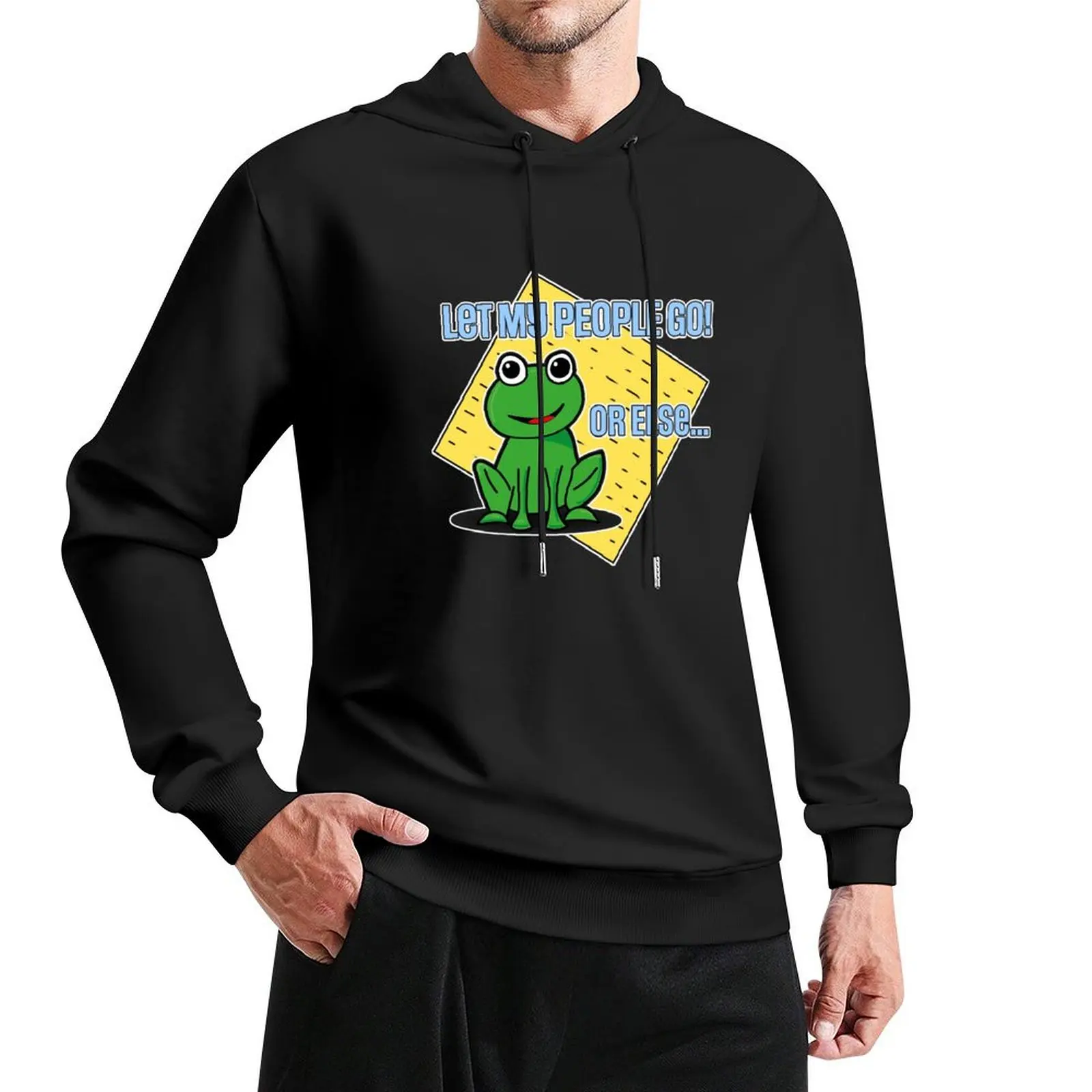 Funny Pesach Gift - Let My People Go Or Else... For Kids and Adults Pullover Hoodie anime clothes men's oversize hoodie