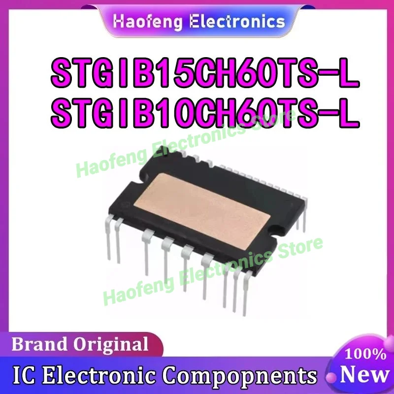 STGIB15CH60TS-L GIB15CH60TS-L STGIB10CH60TS-L GIB10CH60TS-L NEW AND ORIGINAL IPM MODULE