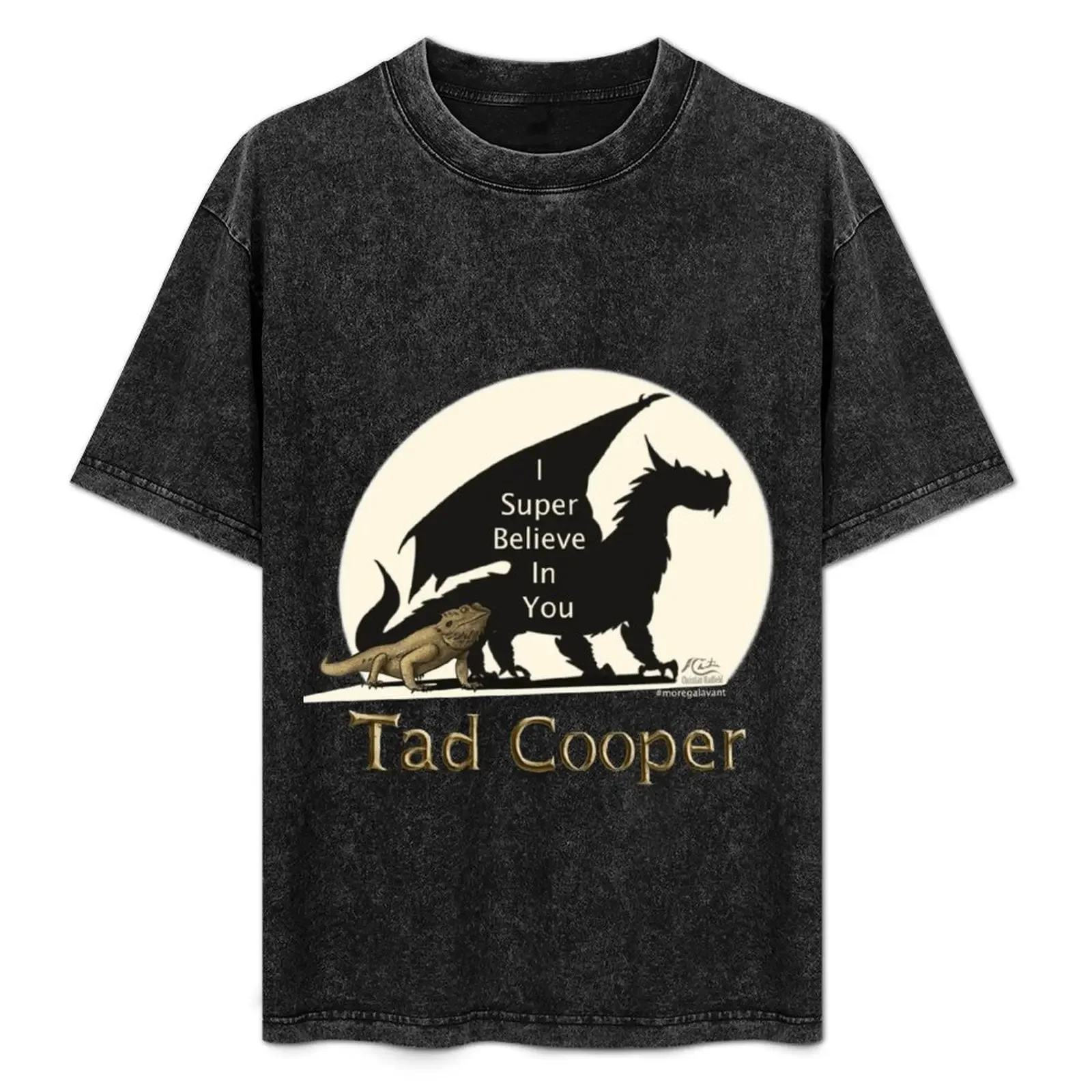 

Galavant I Super Believe in You Tad Cooper T-Shirt Work Casual Loose Fit T-Shirt