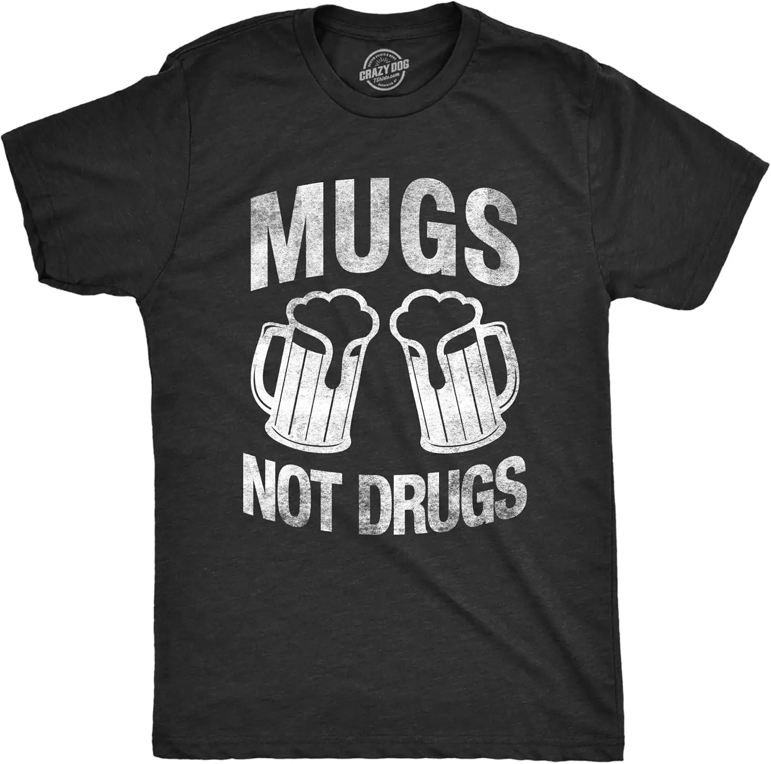 Mens Mugs Not Drugs Funny Drinking T-Shirt Beer Party Bar Tee