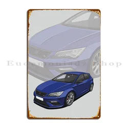 Seat Leon Car Metal Plaque Retro Wall Cave Funny Design Design Pub Tin Sign Poster