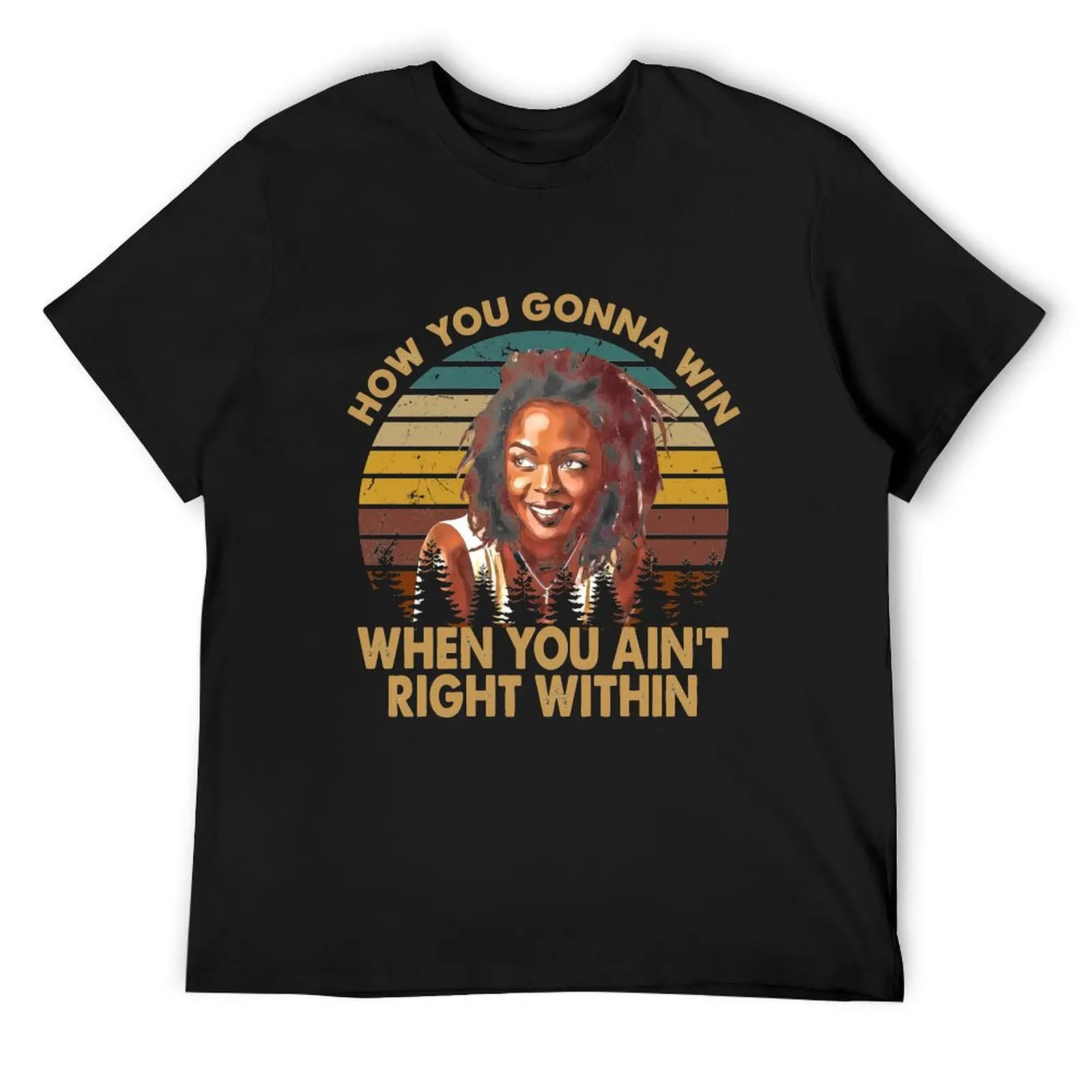 How You Gonna Win When You Ain't Right Within Hip Hop Rap T-Shirt graphics Blouse vintage oversized t shirt men