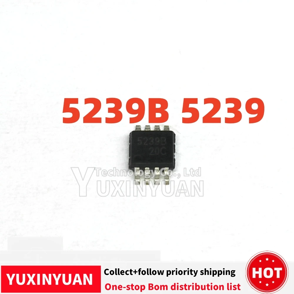 10PCS/LOT 5239B 5239 MSOP8   IC IN STOCK  100%good YUXINYUAN
