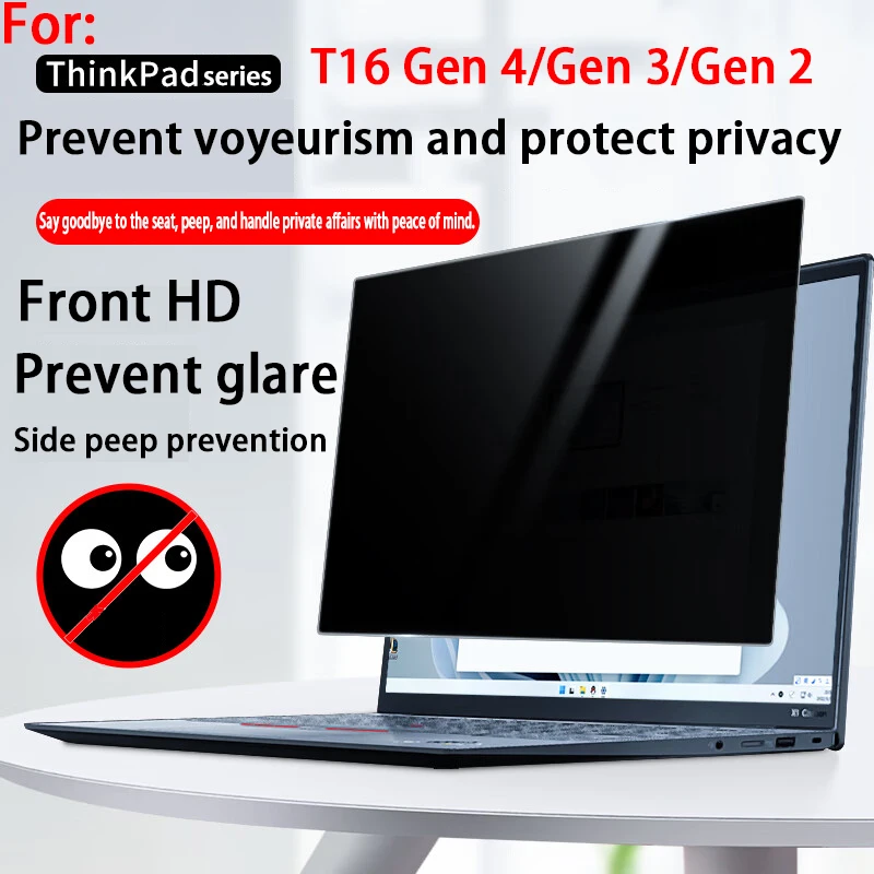 For Lenovo ThinkPad T16 Gen 4/Gen 3/Gen 2/Gen 1 Anti-voyeurism film 16-inch laptop privacy screen film to prevent side view.
