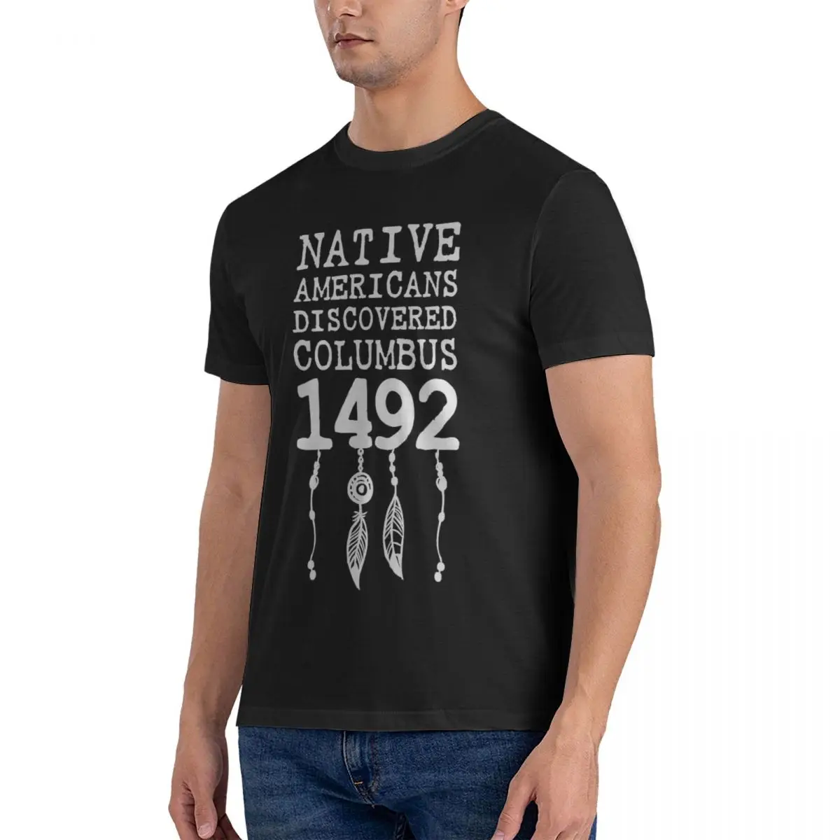 Native Americans Discovered Columbus In 1492 Men's T Shirt Columbus Day Pure Cotton Clothing Sleeve O Neck Tees T-Shirt fugees