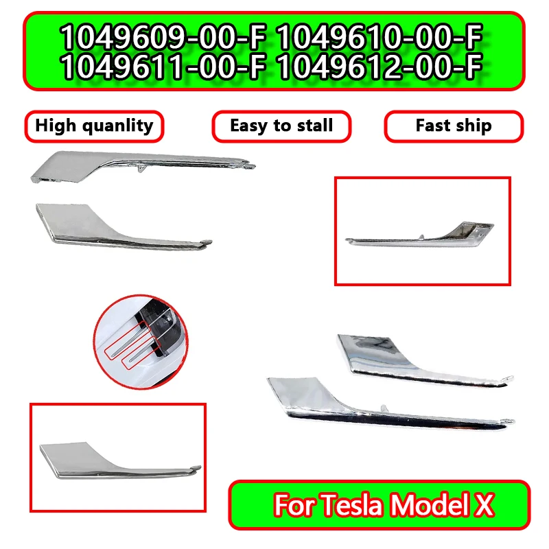 

1049609-00-F 1049610-00-F 1049611-00-F 1049612-00-F Trim For Tesla Model X Garnish Chrome Kit For Tesla Model X 2016-2020