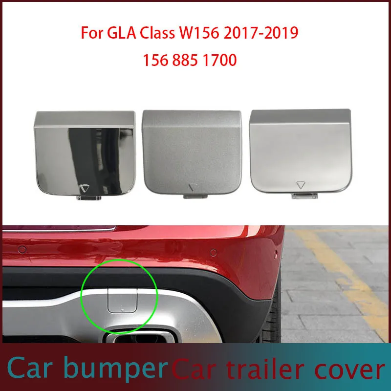 

For Mercedes Benz GLA rear bumper trailer cover W156 rear bumper towing hook cover 1568851700 17-19