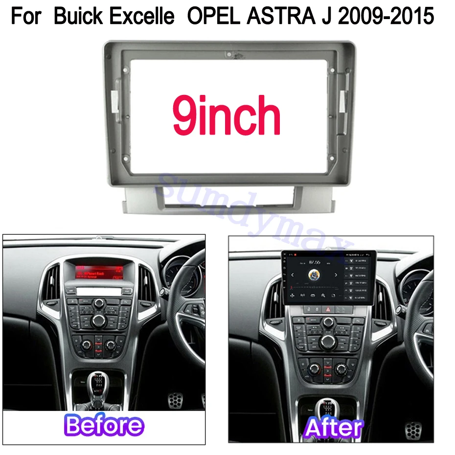 

Автомобильный радиоприемник 9 дюймов, пластиковая панель Fascia Для OPEL ASTRA J Buick Excelle 2009-2015, установочный комплект с креплением для приборной панели, DVD, GPS-навигацией