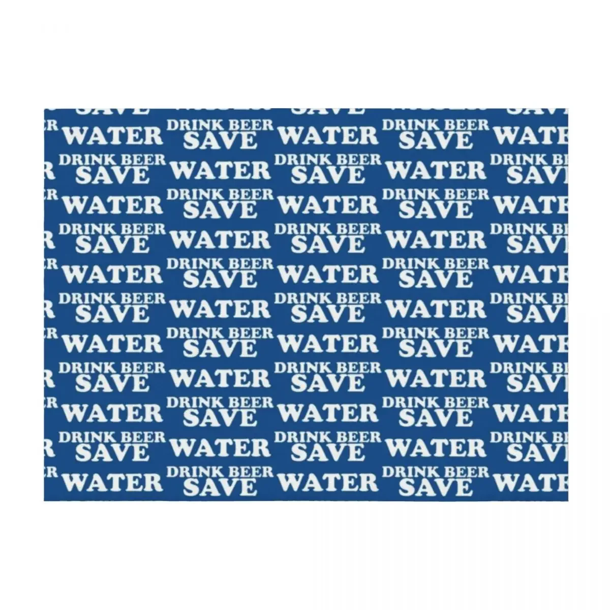 

Save water drink beer Throw Blanket Bed Blankets For Bed Multi-Purpose warm for winter Blankets