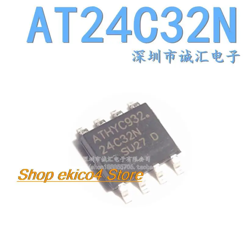 

10 шт., AT24C32 24C32N SOP8 IC