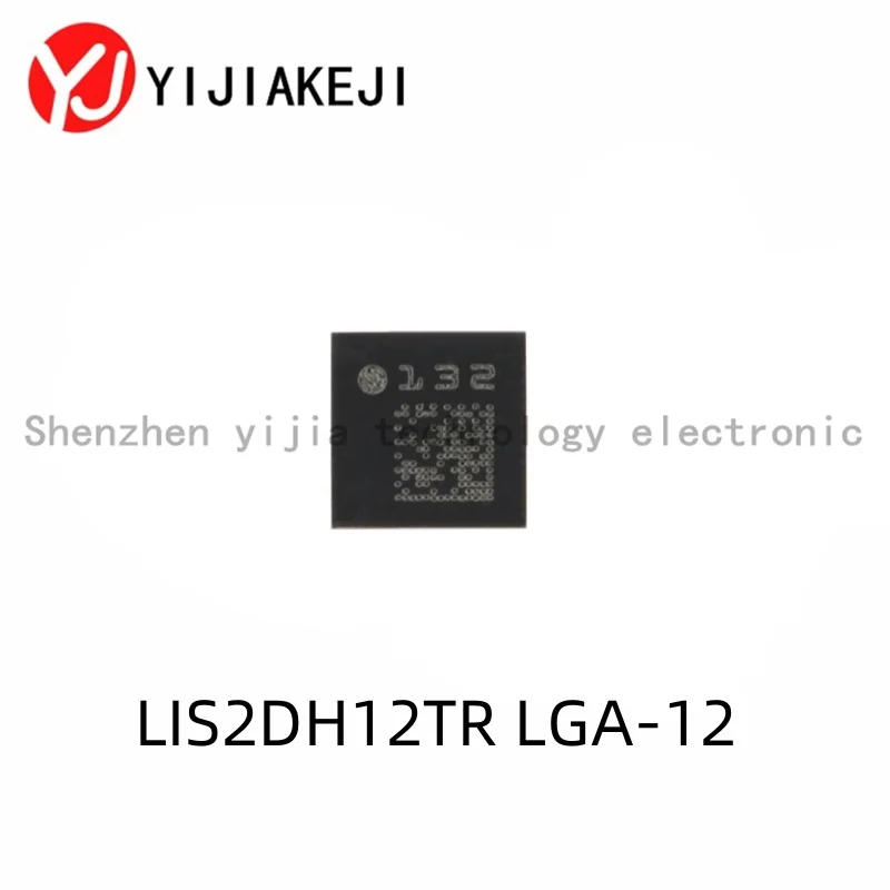 10pcs New original LIS2DH12TR LGA-12 3-axis MEMS accelerometer motion sensor chip