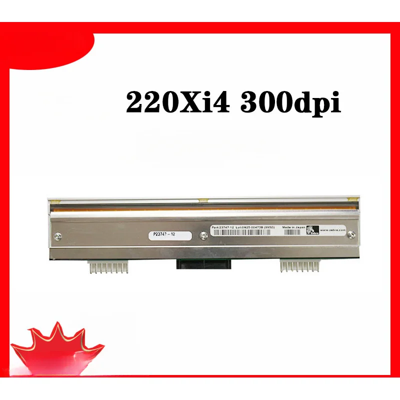 

Оригинальная новая печатающая головка Zebra 220Xi4, 300 точек на дюйм, 200 точек на дюйм, головка принтера штрих-кода P 1004239