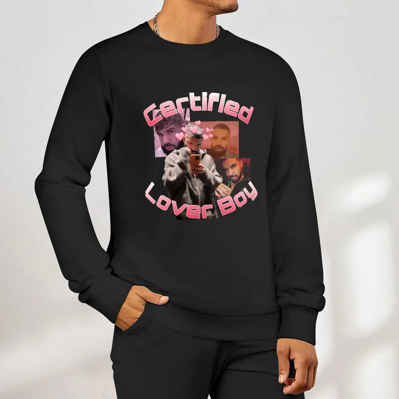 Certified Lover Boy BBL Drake Sweatshirt aesthetic clothing men's sweatshirt