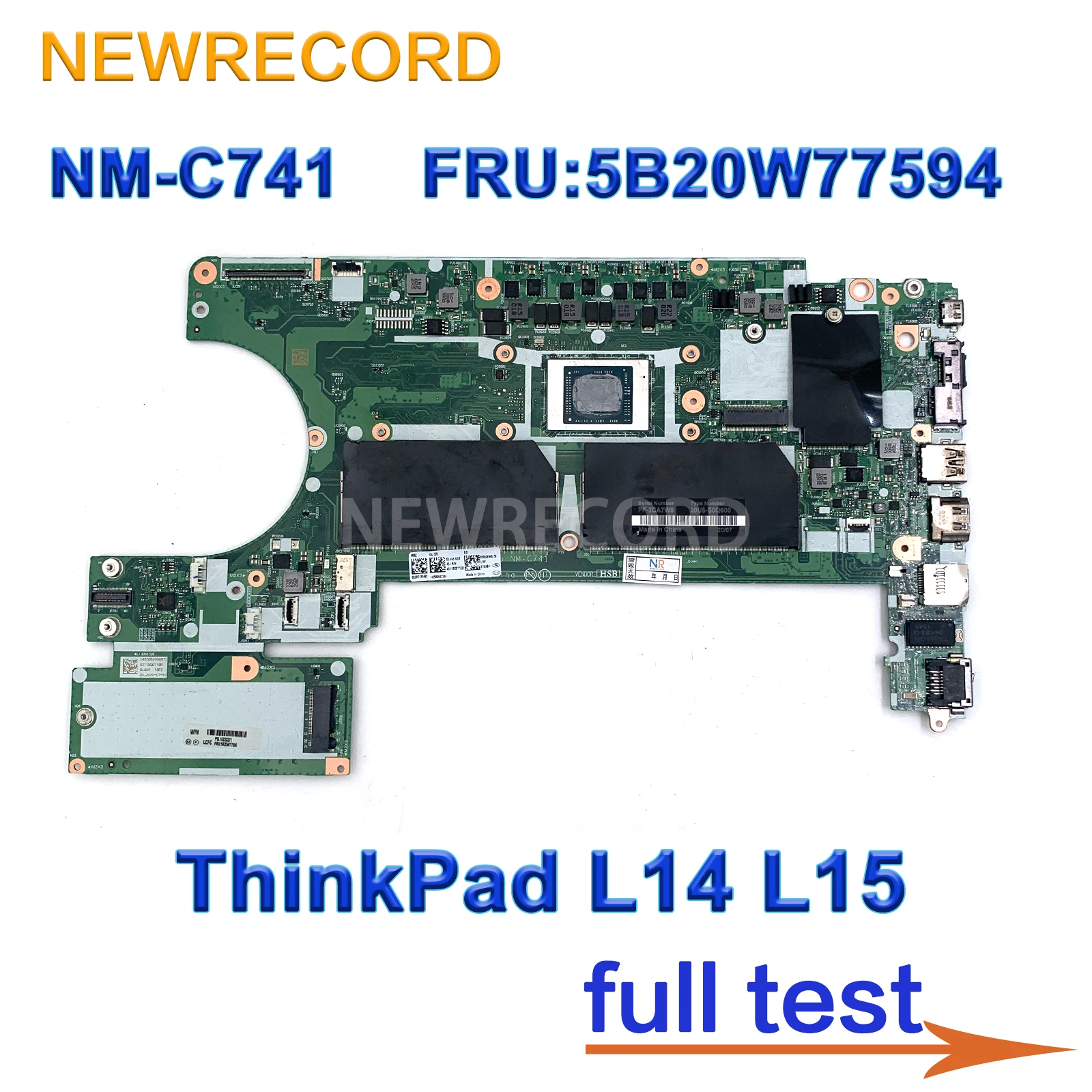 

For Lenovo ThinkPad L14 L15 Laptop Motherboard NM-C741 With CPU:R3 R5 R7 FRU:5B20W77594 100% Test OK