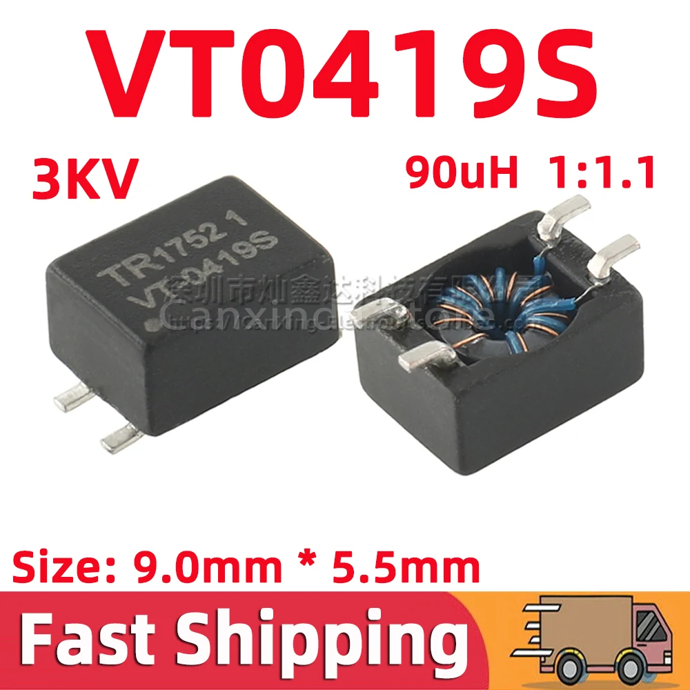 

5pcs VT0419S VT-0419S SMD 3KV High Voltage Isolation Pulse Transformer Drive 90uH Turns Ratio 1:1.1