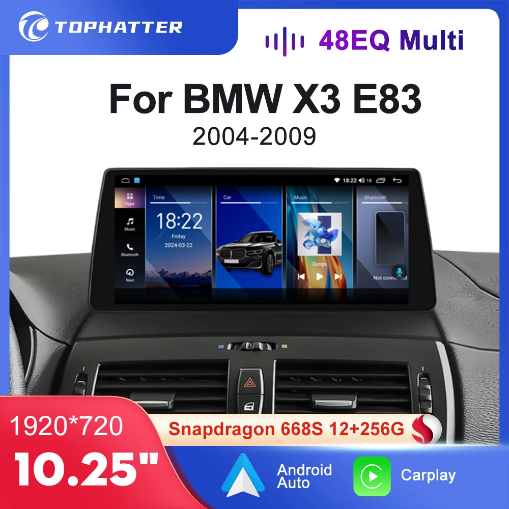 10.25'' Car Radio For BMW X3 E83 CarPlay Android Auto Multimedia Player Head Unit Screen 360 Camera audio Navi Display Video DSP