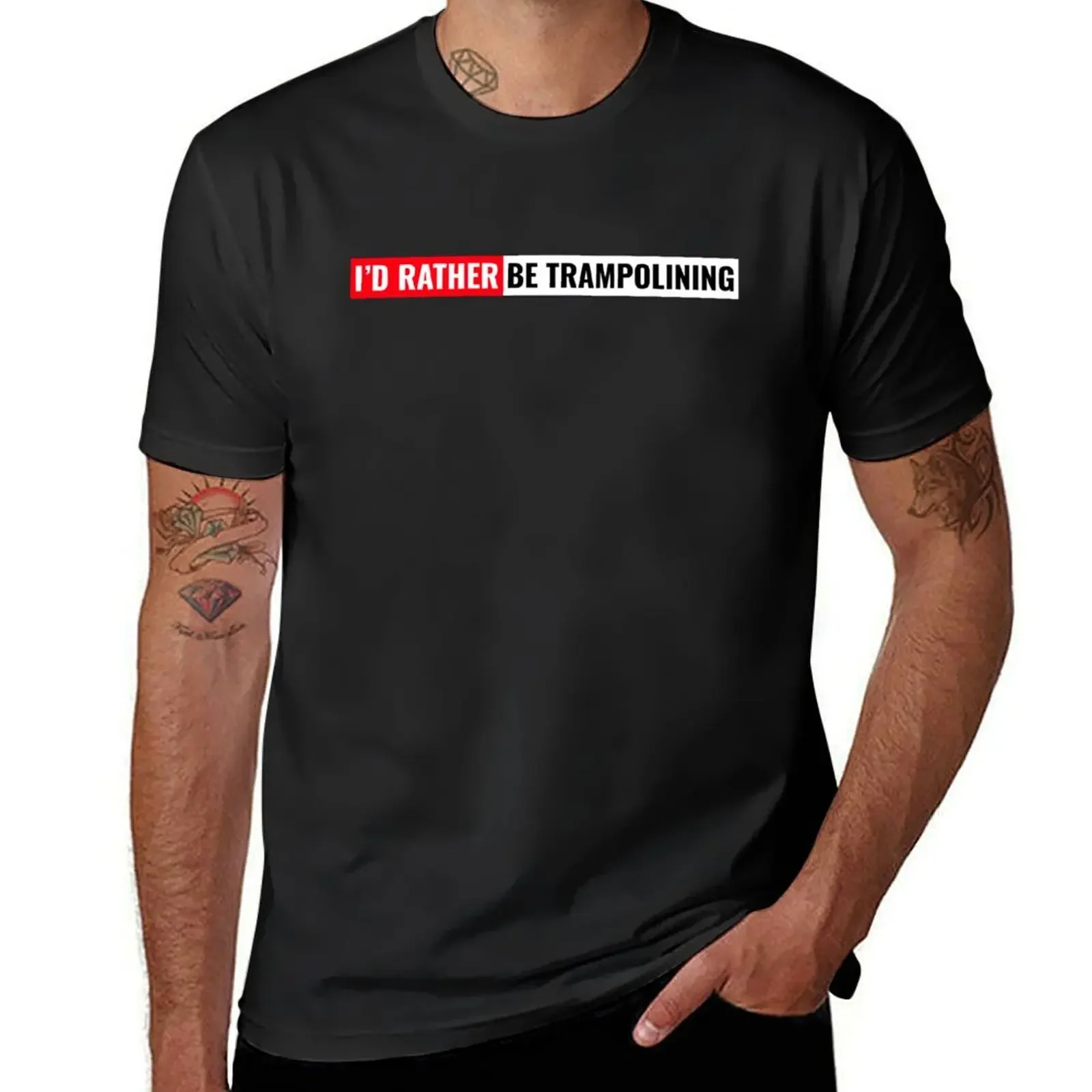 I'd rather be trampolining T-Shirt designer shirts hippie clothes vintage anime shirt anime tshirt mens graphic t-shirts