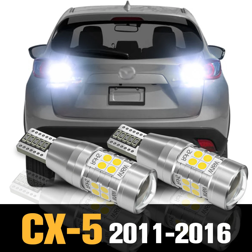 

2pcs Canbus LED Reverse Light Backup Lamp Accessories For Mazda CX-5 CX 5 CX5 KE GH 2011 2012 2013 2014 2015 2016