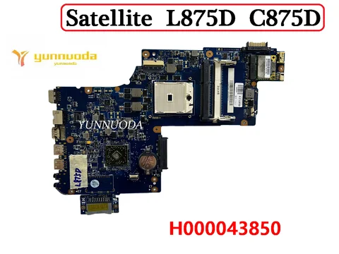 H000043850  For Toshiba Satellite L875D C875D  Laptop Motherboard DDR3 100% Tested