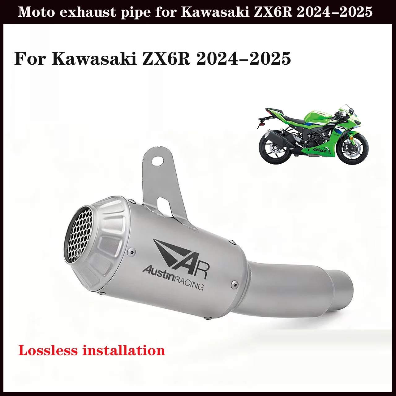 

The motorcycle exhaust pipe is used for Kawasaki ZX6R, and the 2024 - 2025 stainless steel integrated exhaust pipe muffler
