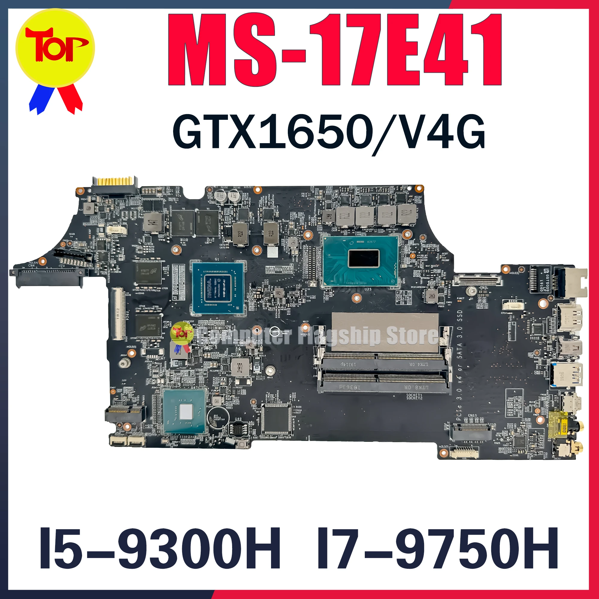 

MS-17E41 Laptop Motherboard For MS-17E4 GL75 9SCK I5-9300H I7-9750H GTX1650/V4G Mainboard 100% Testd Fast Shipping