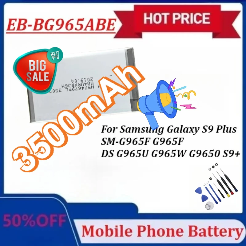 

Модернизированный аккумулятор EB-BG965ABE емкостью 3500 мАч для Samsung Galaxy S9 Plus SM-G965F G965F/DS G965U G965W G9650 S9 + аккумуляторы большой емкости